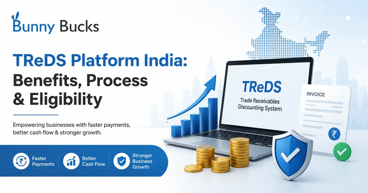 TReDS Platform India: Benefits, Process & Eligibility 